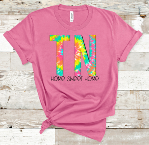 Tennessee TN Home Sweet Home Tie Dye Adult Screen Print Full Color
