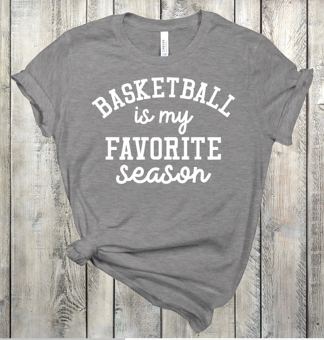 Basketball is My Favorite Season Adult Sized Screen Print Transfers