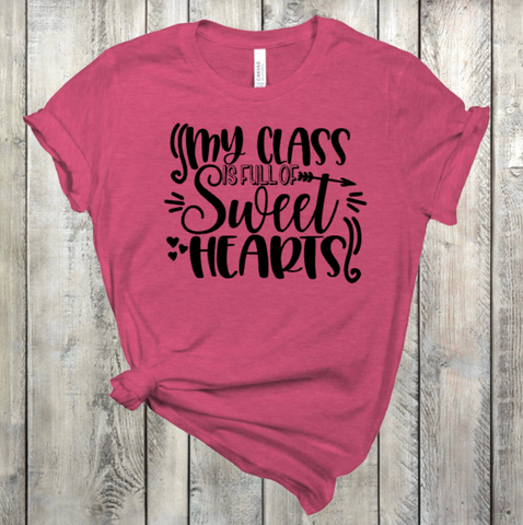 Class Full of Sweethearts Teacher Valentine's Day Adult Sized Screen Print Transfers