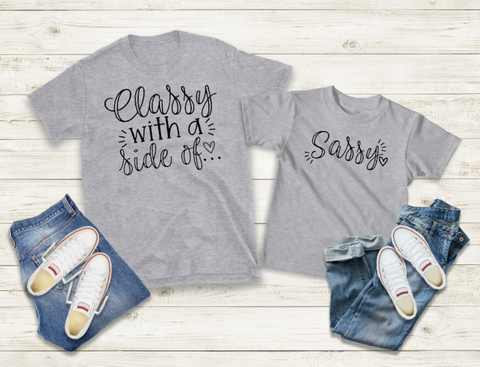 Classy With a Side of Sassy Mommy & Me YOUTH ONLY Sized Screen Print Transfers