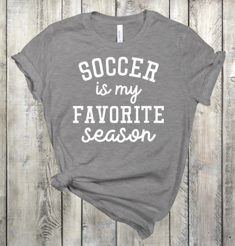Soccer is My Favorite Season Adult Sized Screen Print Transfers