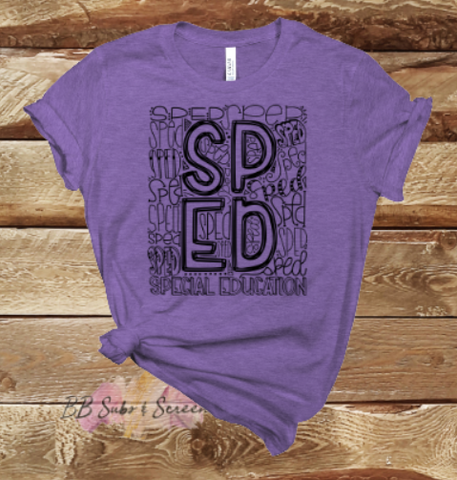 Sp Ed Special Education Teacher Typography Single Color Screen Print