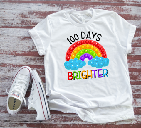 100 Days Brighter Rainbow Popper Design DTF Print