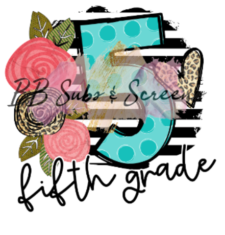 Fifth Grade Black and White Stripe with Flowers Sublimation Print