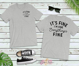It's Fine I'm Fine Everything's Fine Adult Screen Print