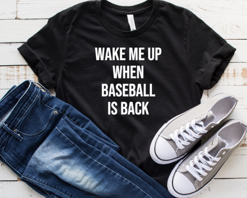 Wake Me Up When Baseball is Back Adult Screen Print