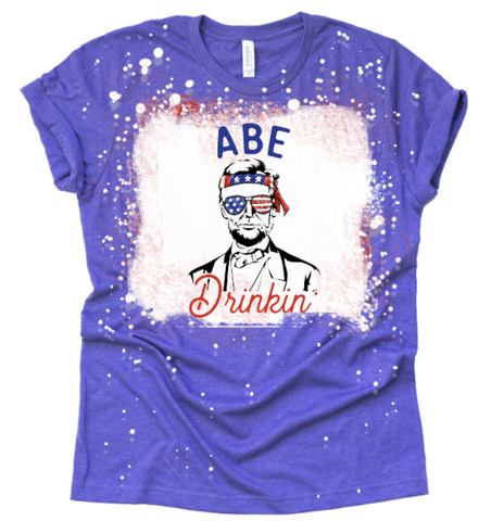 Abe Drinkin' July 4th Sublimation Print #P12