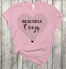 Beautiful Crazy Adult Sized Screen Print Transfers