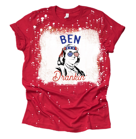 Ben Drankin' July 4th Sublimation Print #P13