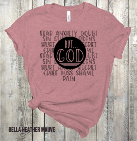 But God Adult Sized Screen Print Single Color