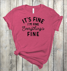 It's Fine Black Print Screen Printed Tshirt