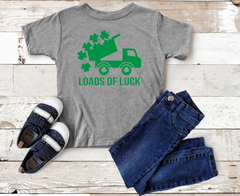 Loads of Luck Infant/Toddler or Youth Shirts DROP SHIP AVAILABLE