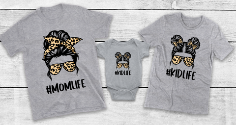 Mom Life & Kid Life Matching Mothers ADULT Sized Infant & Youth Available Full Color Screen Print