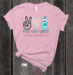 Peace Love Sanitize Adult Sized Screen Print Transfers