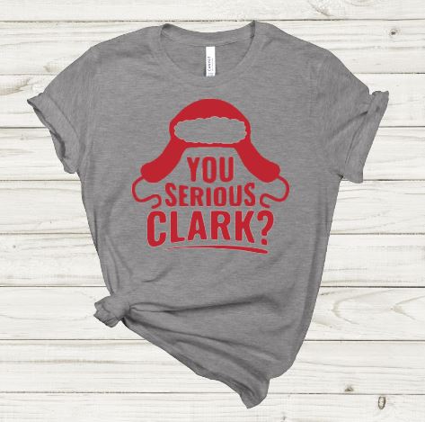 Are You Serious Clark Screen Print