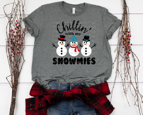 Chillin' with my Snowmies Adult Screen Print