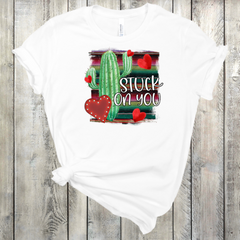 Stuck On You Cactus Serape Valentine's Sublimation Print