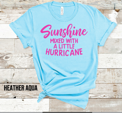 Sunshine Mixed with a Little Hurricane Adult Sized Screen Print Transfers