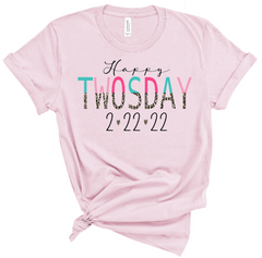 Happy Twosday 2-22-22 Leopard Print DTF Transfer